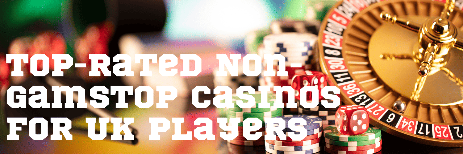 Exploring Non Gamstop UK Casino Sites An Alternative Gambling Experience